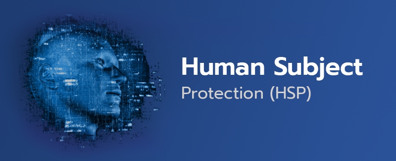 Human Subject Protection (HSP)